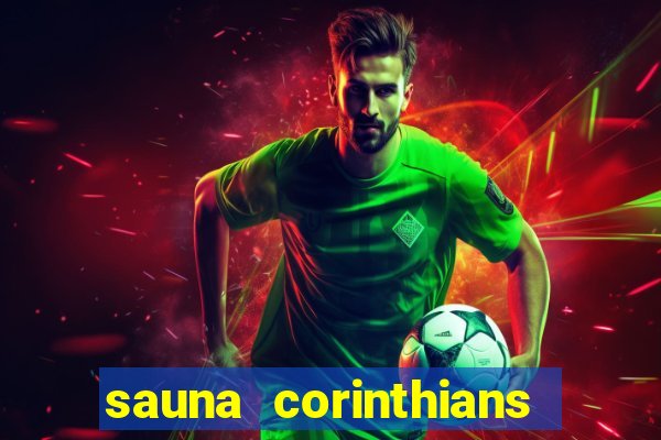 sauna corinthians santo andre